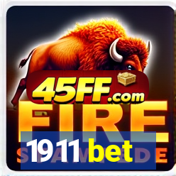 1911 bet